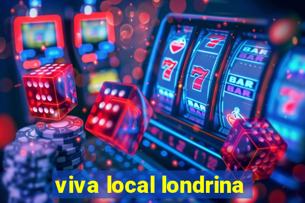 viva local londrina